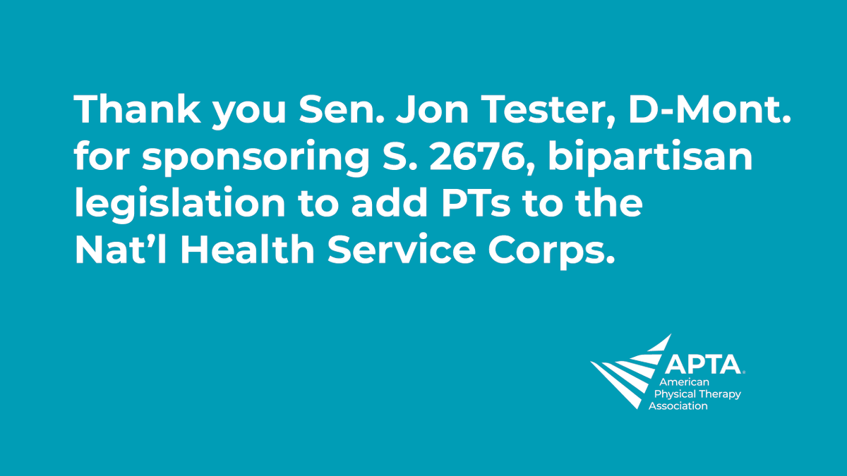 APTA_official's tweet photo. Thank you @SenatorTester for sponsoring S. 2676, APTA-supported bipartisan legislation to add PTs to the Nat’l Health Service Corps Loan Repayment Program #PTAdvocacy https://t.co/9sylbzbpPZ