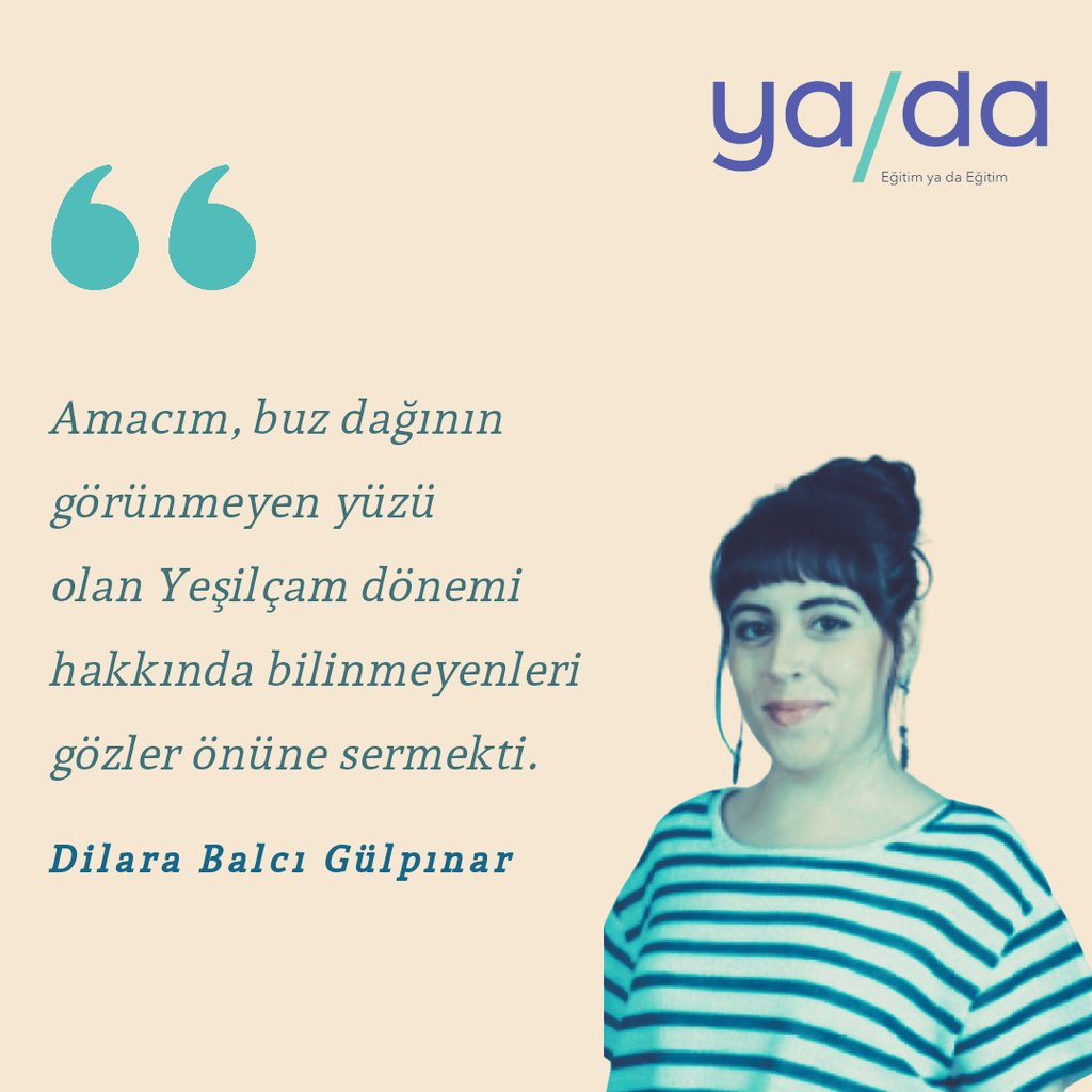 YA DA 10. sayısında "Yeşilçam Filmleri ve Nostalji Duygusu" üzerine Dilara Balcı Gülpınar ile keyifli bir söyleşi yaptık. 
Okumak için 👇
yadadergi.com/dilara-balci-g…

#yadasinema #yeşilçam #nostalji