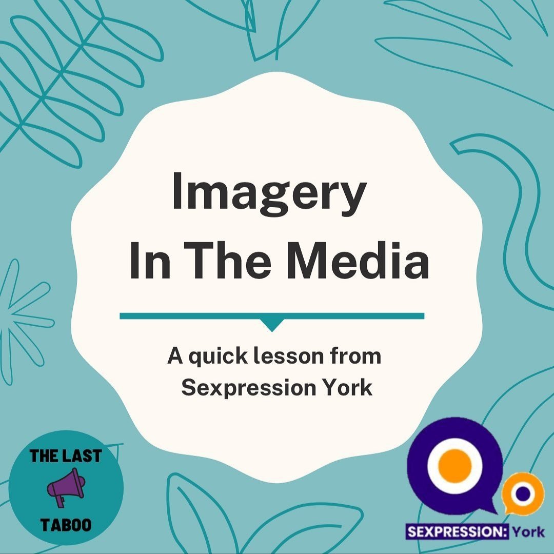 SexpressionYork's tweet image. Want to learn more about sex and the media? We teamed up with The Last Taboo to bring you this short lesson.

This installment is on imagery in the media 📺