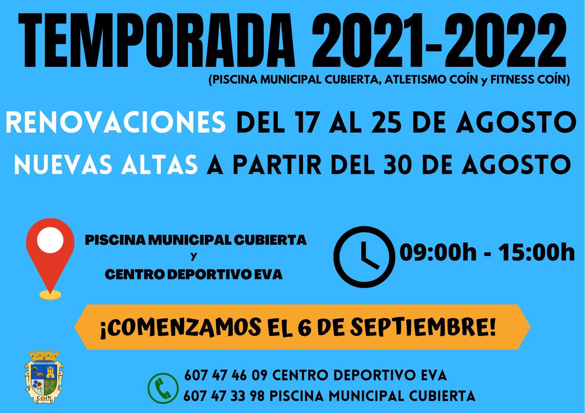 ⚠️Abiertas las inscripciones para la temporada 2021-2022

👉 El 6 de septiembre comienzan las actividades municipales, llámanos y no te quedes sin tu plaza. 

🗓17 al 25 de Agosto (Renovaciones)
🗓 a partir del 30 de agosto (Nuevas Altas) 

#Coín #CoínMLG #Piscina #NuevaTemporada