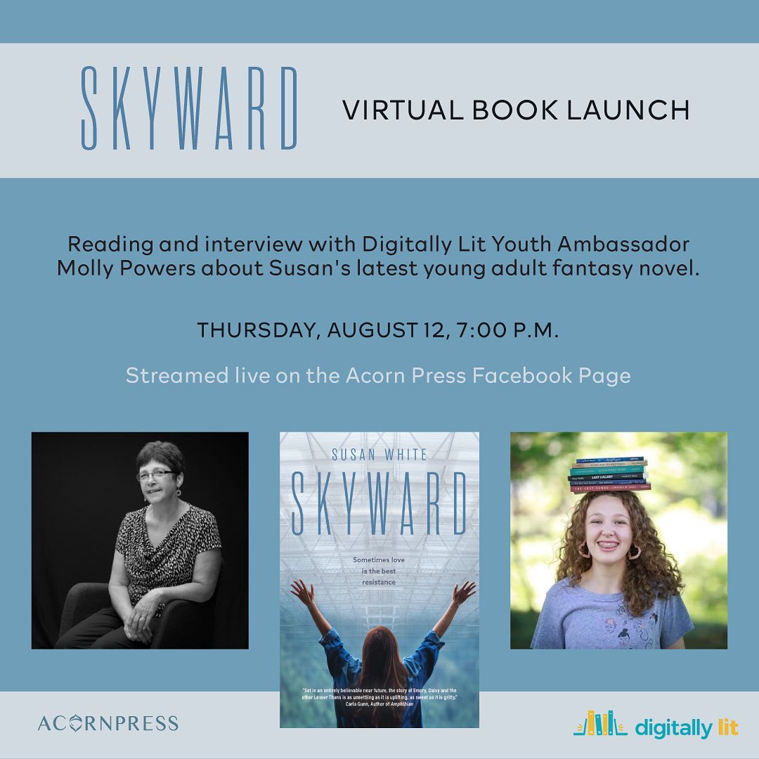 LitDigitally's tweet photo. 🌌Skyward 🌌Virtual Book Launch
Thursday, August 12, 7:00pm
Location: Acorn Press Facebook Page

☀️Join Acorn Press author Susan White for a reading and an author interview with Digitally Lit Youth Ambassador Molly Powers https://t.co/dcyYzEMLJR