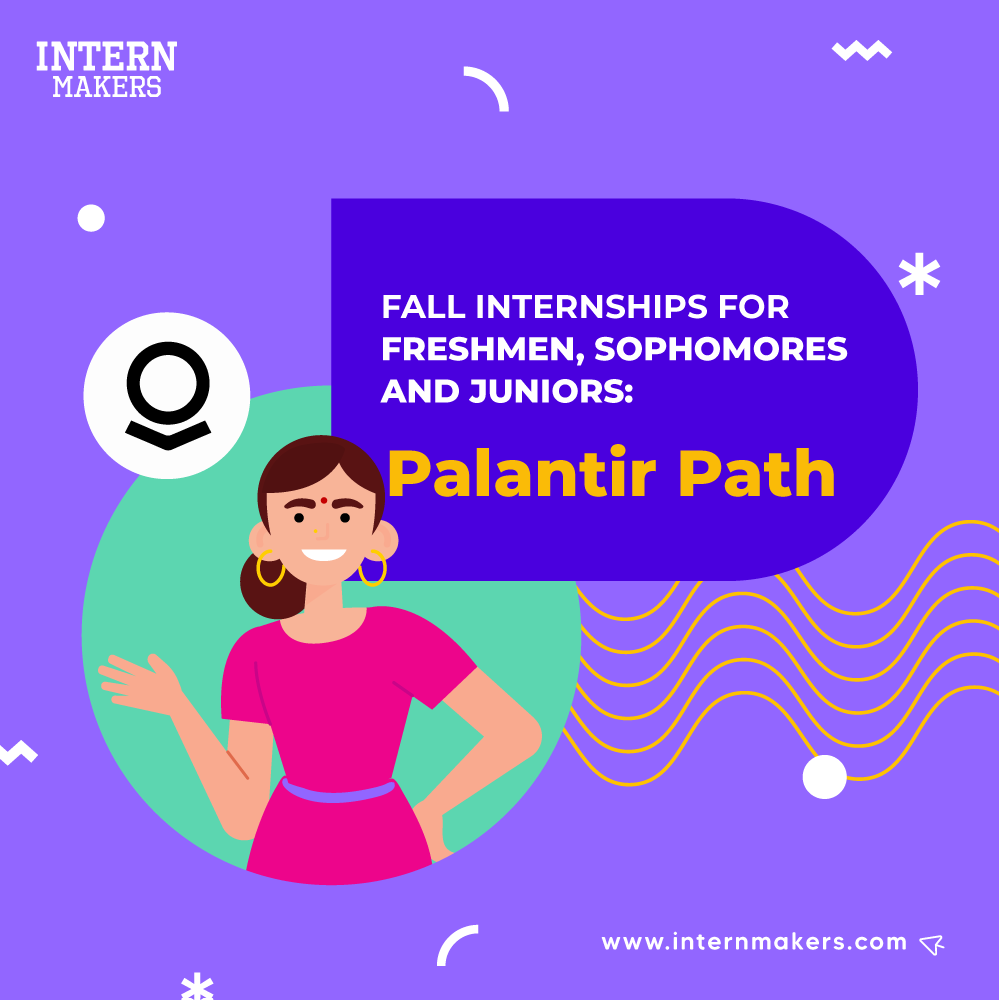 InternMakers's tweet photo. Palantir Path will open their applications for the Summer 2022 internships, it is a program for students looking to accelerate their personal and technical growth in preparation for a successful, impactful career in tech. 

 #InternMakers #internship #College  #STEM #Palantir https://t.co/nPsAPYG7TV
