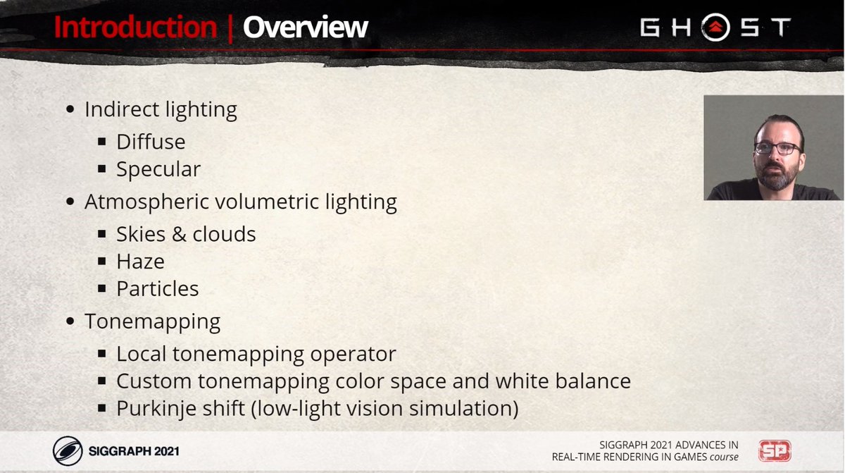 I'm talking about lighting, atmospherics and tonemapping in #GhostOfTsushima at <a href="/siggraph/">ACM SIGGRAPH</a> 2021 in the #rtradvances course right now; hope you can check it out!