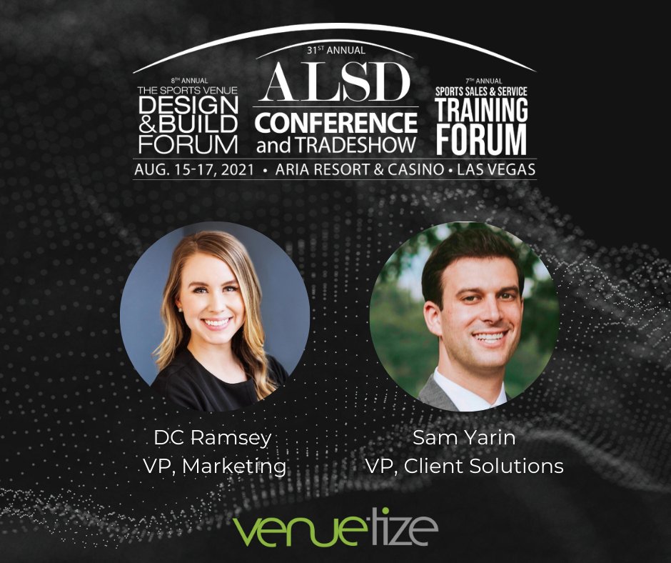 Venuetize's tweet photo. Look out for Venuetize's DC Ramsey and Sam Yarin who will be at this years @TheALSD Conference in Las Vegas. Reach out to them to connect on how we are enabling organizations to drive more engagement through mobile-first technology. 
#ALSD2021 #SportsBusiness https://t.co/BGYFWTs5NN