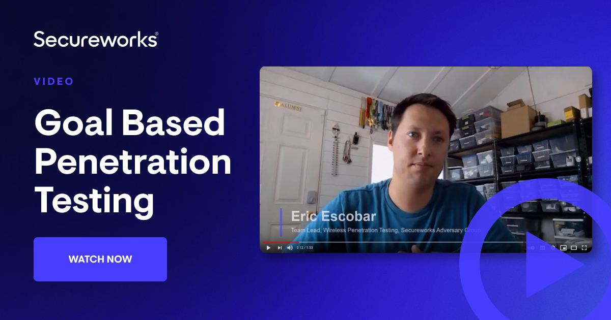 Secureworks's tweet image. Goal-based #PenetrationTesting = better quality and more valuable outcomes. Watch Secureworks® Security Adversary Group Team Lead @ericescobar&apos;s video here: dell.to/3xzBRUD | #SecurityControls #Cybersecurity