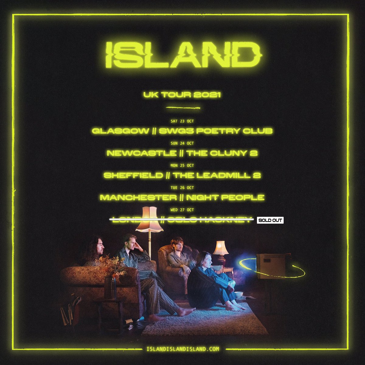 The London leg of our little UK tour this October is now sooooooold oooooout. Grab your tix for the other shows quick time to avoid disappointment. Can’t wait to see ya there 🇬🇧❤️🇬🇧

Tickets: islandislandisland.com