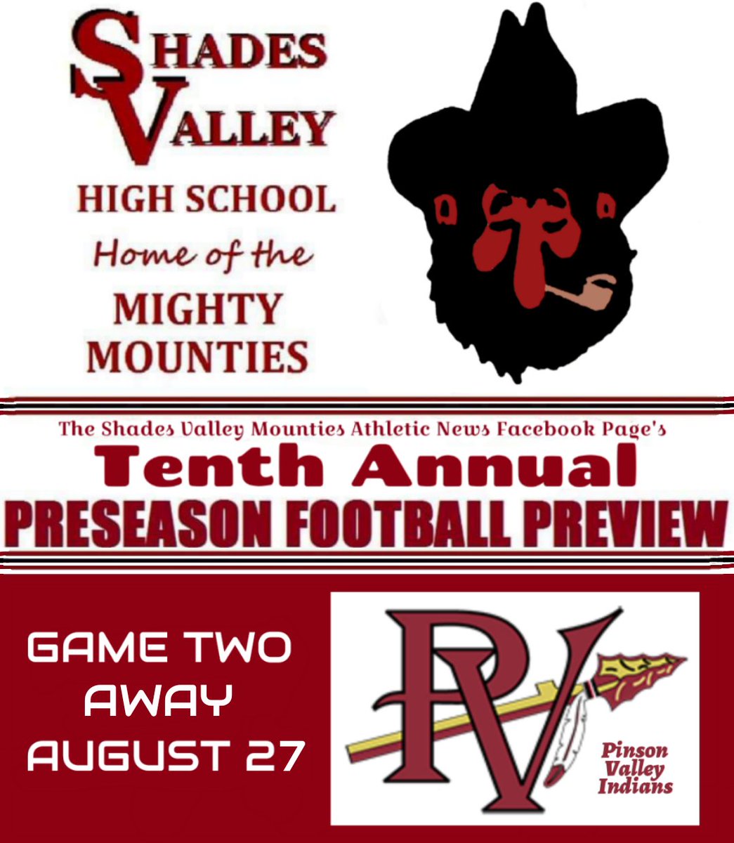 svmounties's tweet photo. In the 3rd installment of our 10th Annual Mounties Preseason Football Preview, we glance at our second matchup, an away game on August 27th against the defending 6A champion & preseason #1 ranked Pinson Valley Indians.๐ดโซ #GoMounties #100SeasonsOfMountieFootball https://t.co/xB2cfSo7Jt
