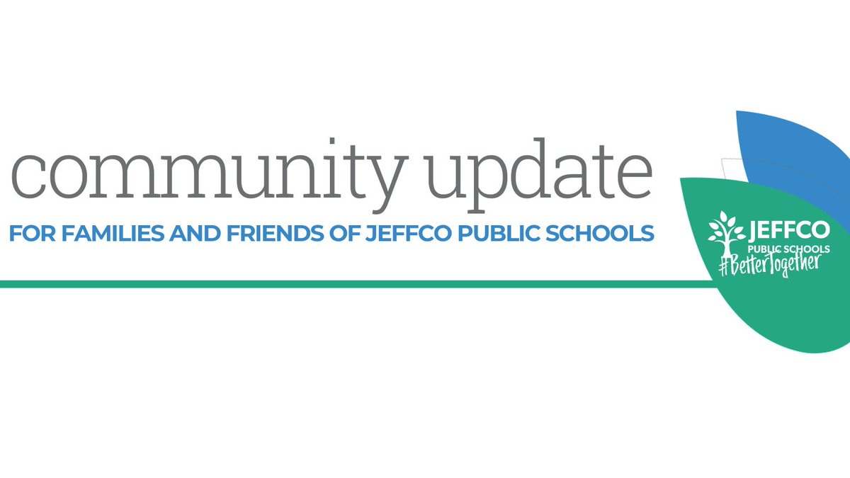 Jeffco families &amp; community, please check your email or click here for today's Community Update: jps.news/CU081121!