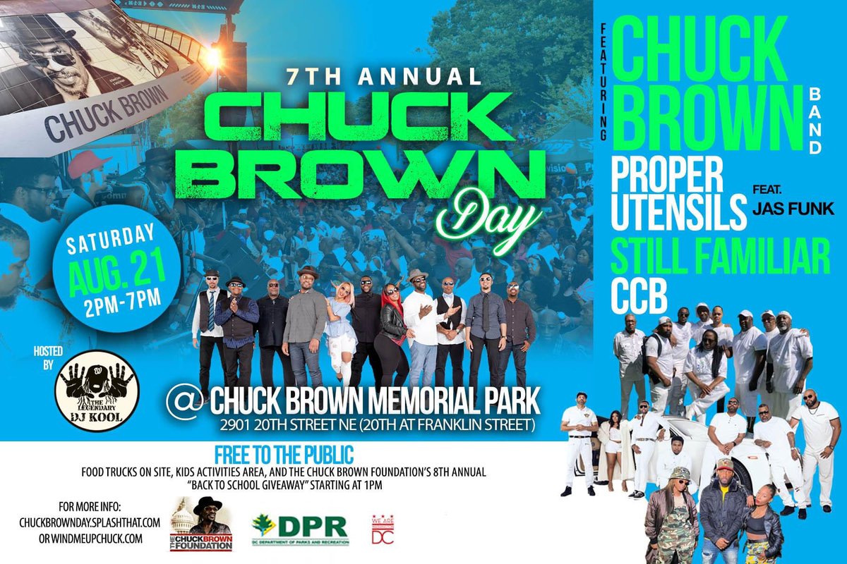 the return of <a href="/chuckbrowndc/">Chuck Brown</a> DAY in person at Chuck Brown Park 2-7pm Sat Aug 21st! ft Chuck Brown Band, Proper Utensils Band, <a href="/StillFamiliar/">Still Familiar</a> &amp; CCB. Hosted by <a href="/DJKoolDC/">Legendary DJ Kool DC</a> 
FREE to the public‼️brought to you by DC Department of Parks and Recreation &amp; Chuck Brown Foundation