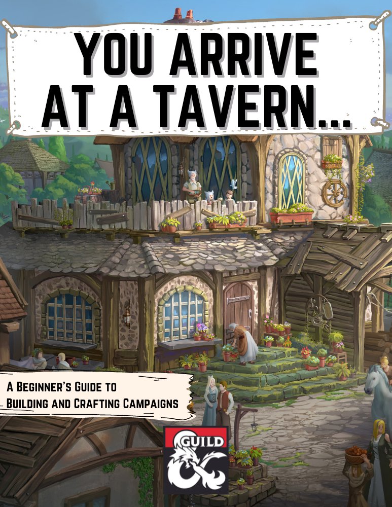 Wizards_DnD's tweet photo. You arrive at a tavern..." But what's next? @dms_guild doles out advice on building your FIRST D&amp;D CAMPAIGN in this guide by @DaylightPub1066.

Only on #DMsGuild: https://t.co/Rpf873cBzR

What's your top campaign-building tip for new AND seasoned DMs? https://t.co/208d3klnOh