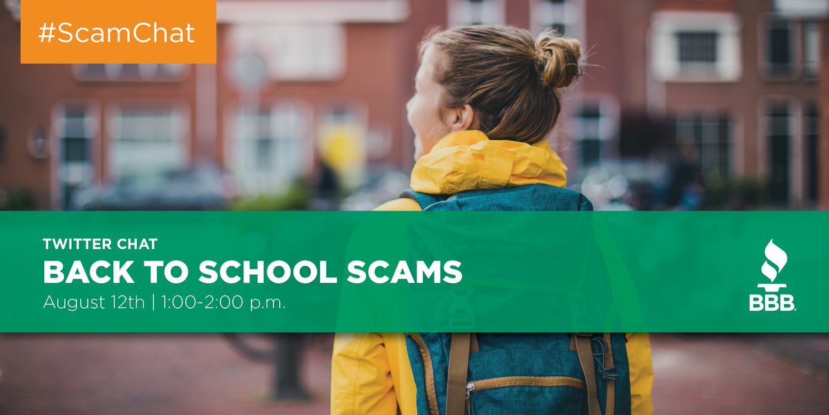 WyncoBBB's tweet photo. Join us tomorrow on Twitter for #ScamChat! We’ll be discussing back-to-school scams at 1:00pm MT/3:00pm ET. Just search for the hashtag #ScamChat to follow along or join in. https://t.co/T3cp3VAkek