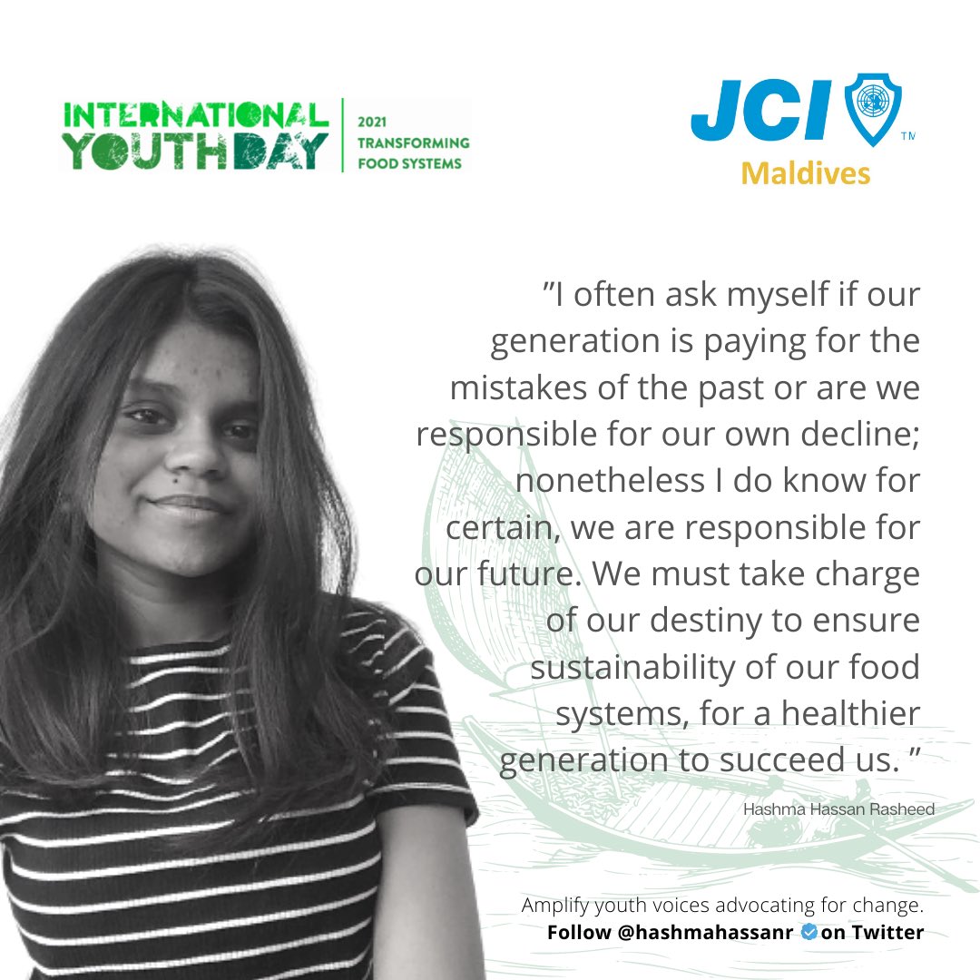 ”I often ask myself if our generation is paying for the mistakes of the past or are we responsible for our own decline; nonetheless I do know for certain, we are responsible for our future. ….” <a href="/HashmaHassanR/">Hashma Hassan Rasheed 🌷🇵🇸</a> 

#IYD2021 #Youth4FoodSecurity