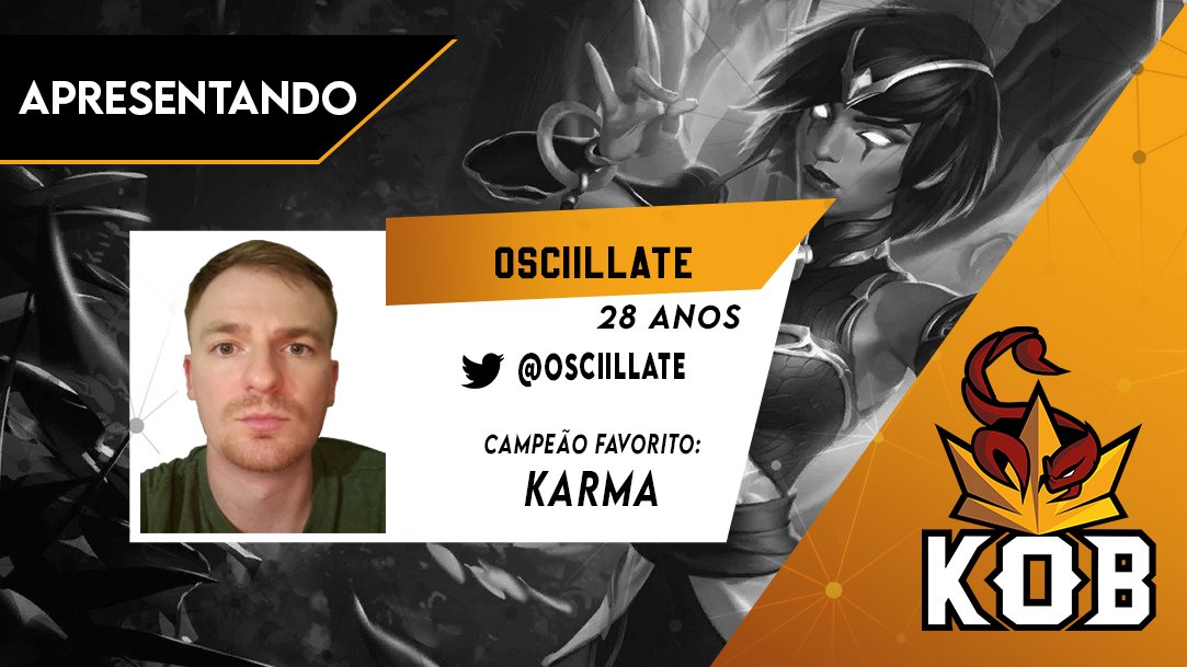 É com muito orgulho que nós da KOB anunciamos nossos mais novos integrantes gringos.

O primeiro deles, sendo um ótimo jogador e uma pessoa na qual sempre podemos contar, <a href="/Osciillate/">Osciillate</a> integra nosso time principal e virá muito forte aos torneios!
