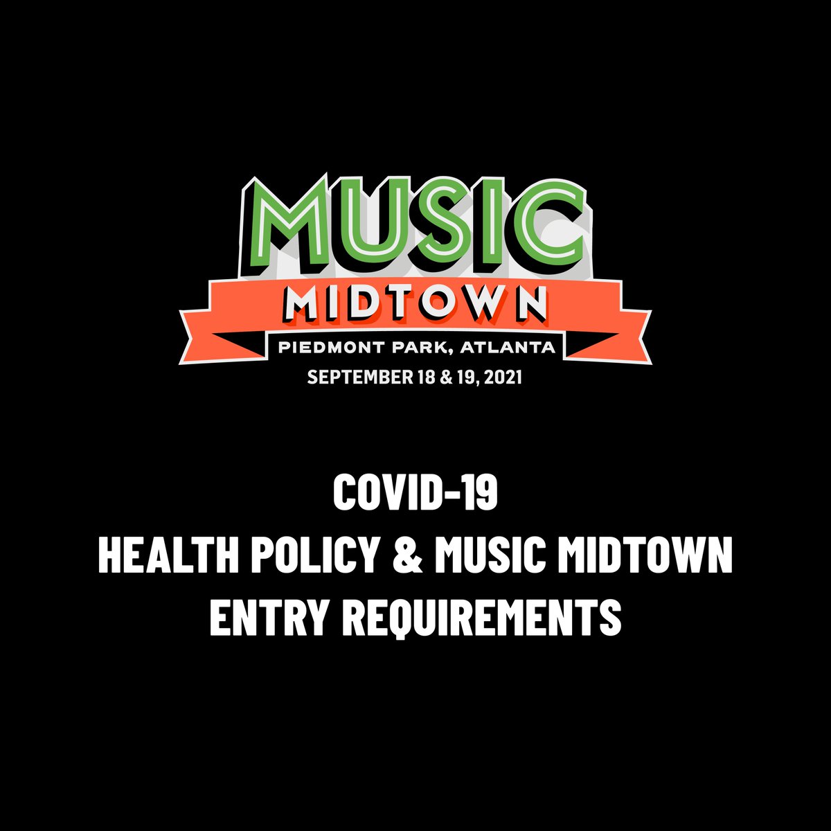 MusicMidtown's tweet photo. For the safety of our patrons and our staff is our number one priority. As such, a full COVID-19 vaccination or a negative COVID-19 test result will be required to attend Music Midtown 2021. https://t.co/5hEsM5HPo9 https://t.co/BIyYzwB2DH