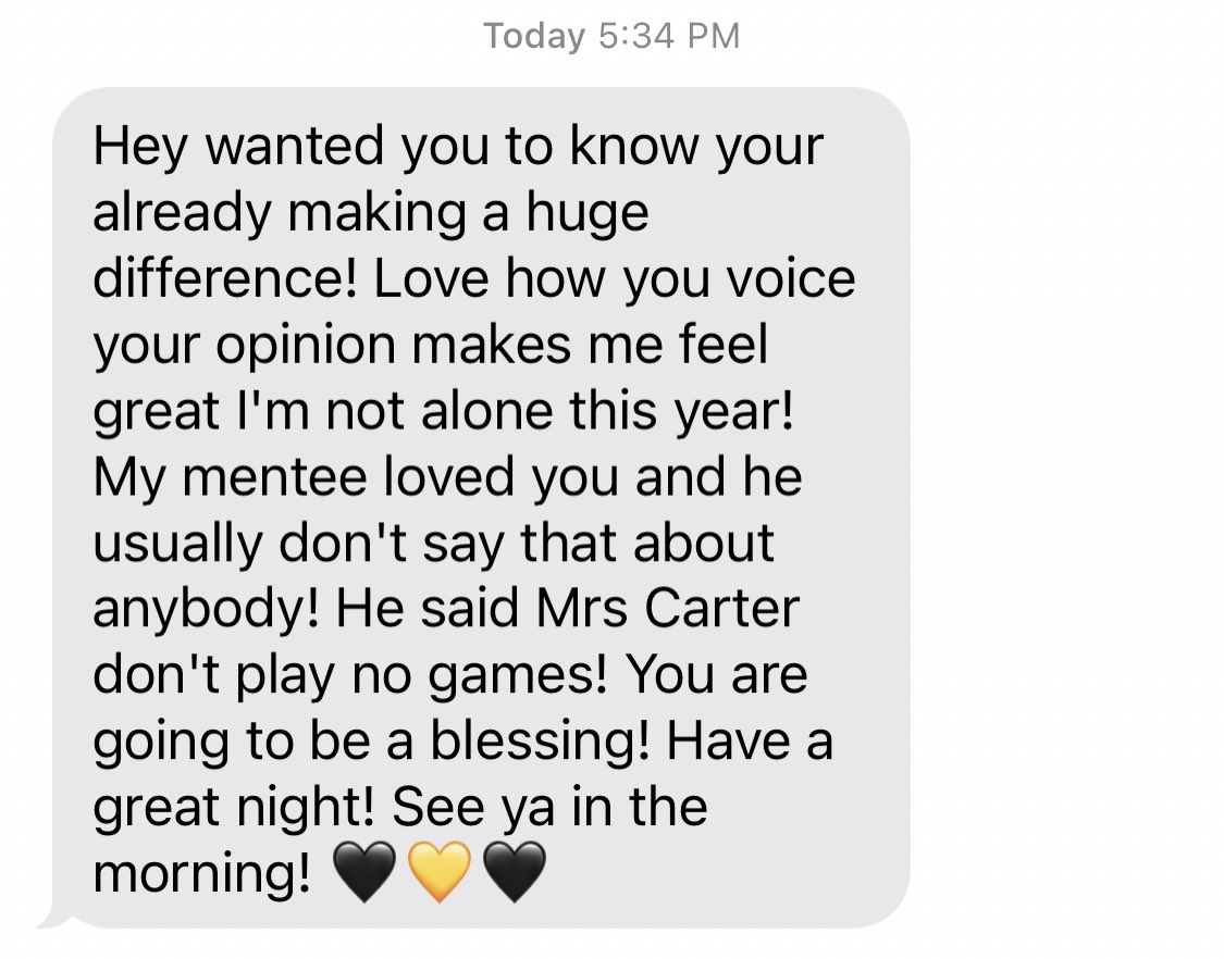 First day text from one of my 8th grade Paraeducators. It feels good to be appreciated, and I’m glad the kids learned me on day one! Let’s do this, BlackCats!