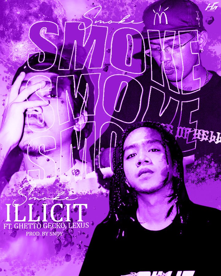 SMOKE ILLICIT FT. GHETTO GECKO, LEXUS PROD. BY SNDY
FAN ART/ GRAPHICS POSTER
.
.
.
@illcitysix 
  
@gecko_ghetto @Iamlexuscando 

#smoke #illicity #TrustTheProcess #supportlocals
#adobephotoshop #graphicsposter #graphicsdesign