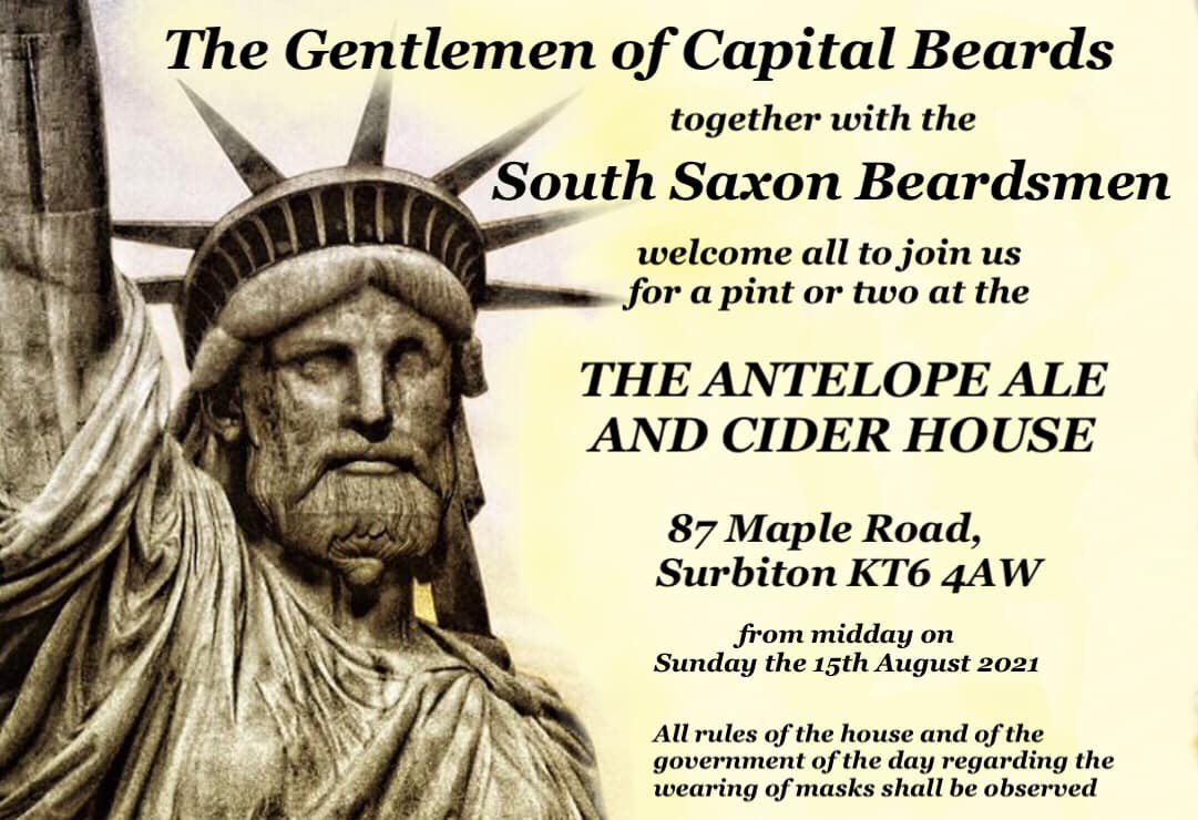 SSBeards's tweet image. Capital Beards and The South Saxon Beardsmen invite you to join us for a pint or two at
The Antelope Ale and Cider House
87 Maple Road
Surbiton
KT6 4AW
From midday on
Sunday 15th August 2021