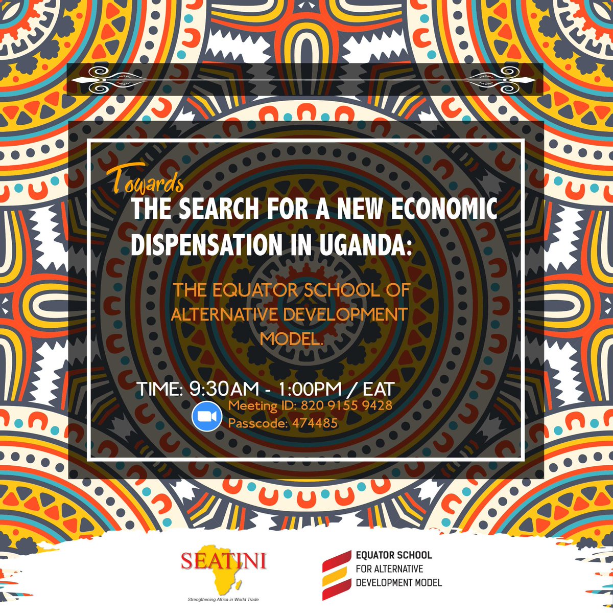 SEATINIUGANDA's tweet photo. Join us today from 9:30am - 1:00pm/EAT for this insightful discussion on the Search for a New Economic Dispensation in Uganda : The Equator School of Alternative Development Model
#AlrernativeDevelopmentParadigm #EquatorSchool
@AtimCharlotte @digitaldidan @SKidwingira https://t.co/WTxJB8rHMT