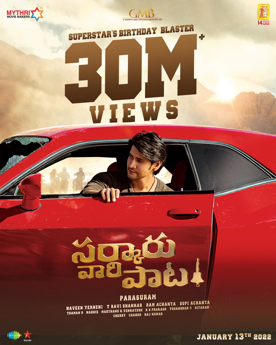 GMBents's tweet photo. Humongous Response for #SuperStarBirthdayBLASTER with 30M+ Views and Standing Tall 😎

▶️ https://t.co/7FnP7LAiyd

#SarkaruVaariPaata

Super🌟@urstrulyMahesh @KeerthyOfficial @ParasuramPetla @MusicThaman @madhie1 @MythriOfficial @GMBents @14ReelsPlus @saregamasouth @SVPTheFilm https://t.co/9qMcQusuRt