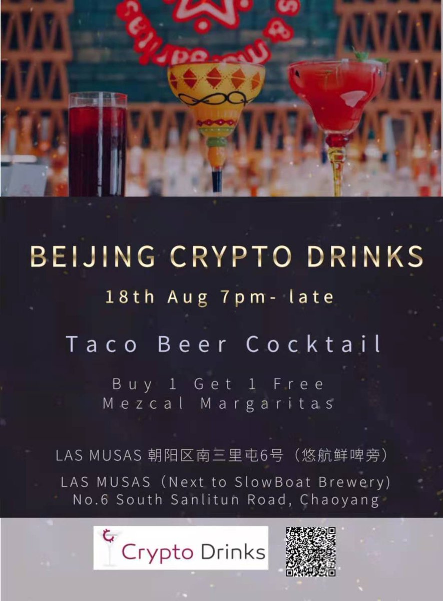 cryptodrinks247's tweet photo. Who doesn't love #crypto, tacos and drinks? Come out to #Beijing and join friends on a Mezcal fueled joyride to learn about #blockchain on 2021/8/18 at 7PM. https://t.co/5HbUEe08LC
