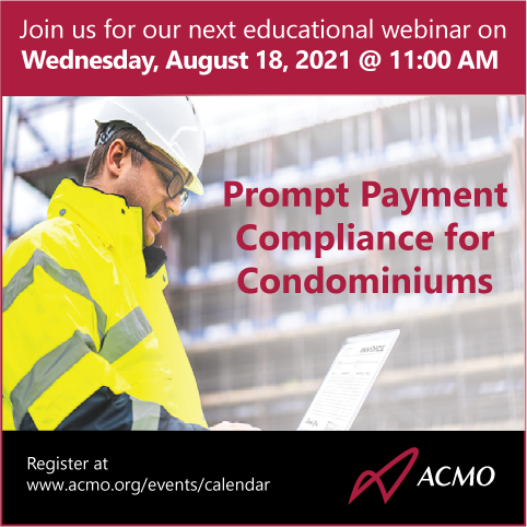 ACMO_org's tweet photo. Join us for "Prompt Payment Compliance for Condominiums" on Wednesday, August 18. FREE for ACMO members. Visit the ACMO website for details and to register https://t.co/hOdbB1oPKR
#ACMOLife #CondoLife #ACMOWebinar #CondoFinance #ConstructionAct #CondoRenovation #Contractors https://t.co/dTnszQSL39