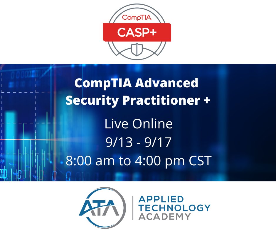 appliedtechac's tweet image. Here's your chance to take your next step, and learn from our award-winning instructors! Our upcoming CASP+ will be Live Online from 9/13-17! Sign up here: zcu.io/NIkw #CompTIA #CASP+ #AppliedTechnologyAcademy