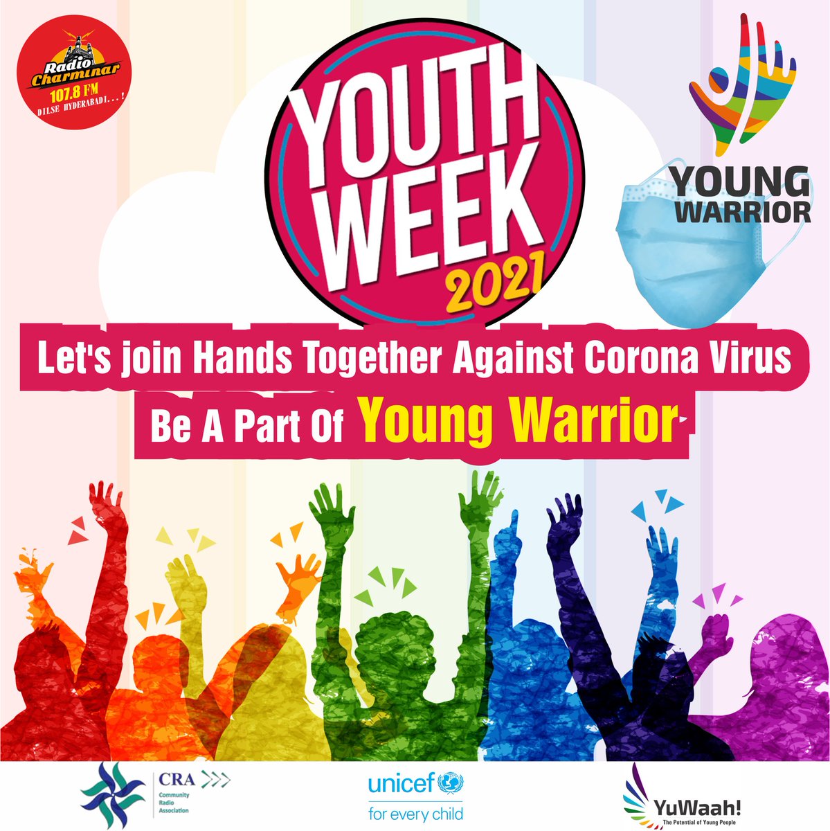 RadioCharminar's tweet photo. Let's join Hands Together Against Corona Virus Be A Part Of Young Warrior. YuWaah - Generation Unlimited India UNICEF India RADIO Charminar 107.8 FM #YoungWarrior #unicefindia . https://t.co/6mXLaFkqYi