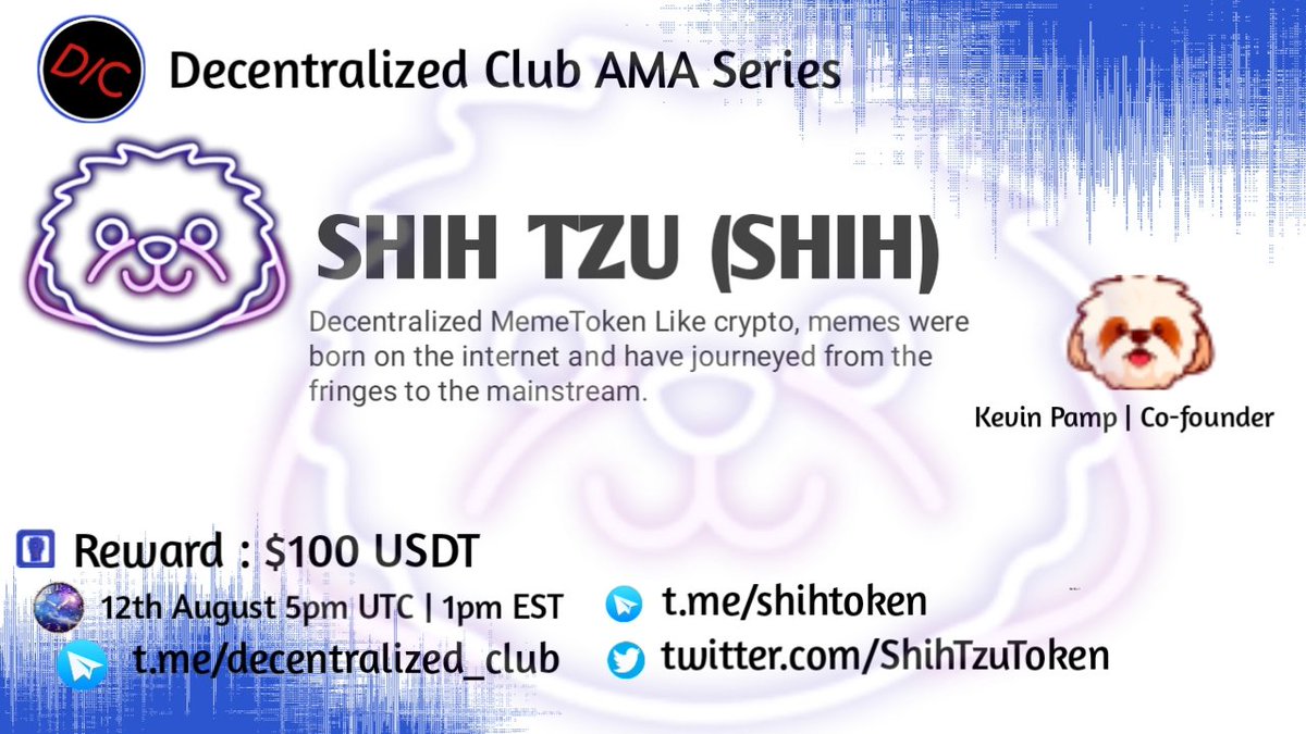 ShihTzuToken's tweet photo. AMA with @dens_club starts in 1 hour!
Join us here -> https://t.co/KhyxwQYk8U
#AMA #SHIH #DecentralizedClub https://t.co/JJi33nKz25