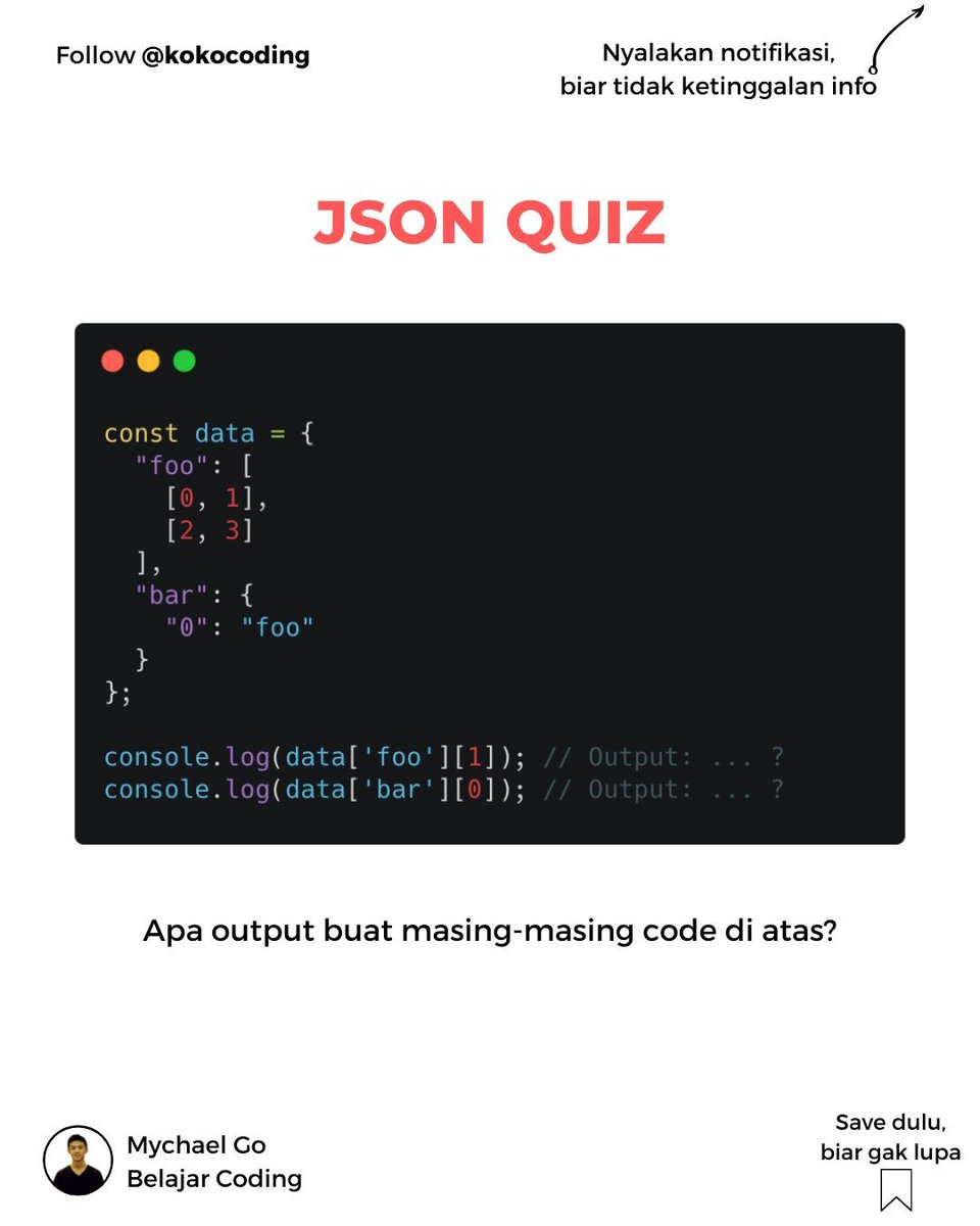 mychaelgo's tweet image. instagram.com/p/CSeGBZGBvfX/ 
Quiz Time !
Ayo yang tahu jawabannya komen di bawah ya !
#BUKANIKOYIKOYAN
-
➡️Follow kokocoding
➡️Follow kokocoding
➡️Follow kokocoding
-
#makinpahamcoding 
#jsonquiz #json #quiz #latihanjson #pahamjson
#anakit #teknikinformatika #pro