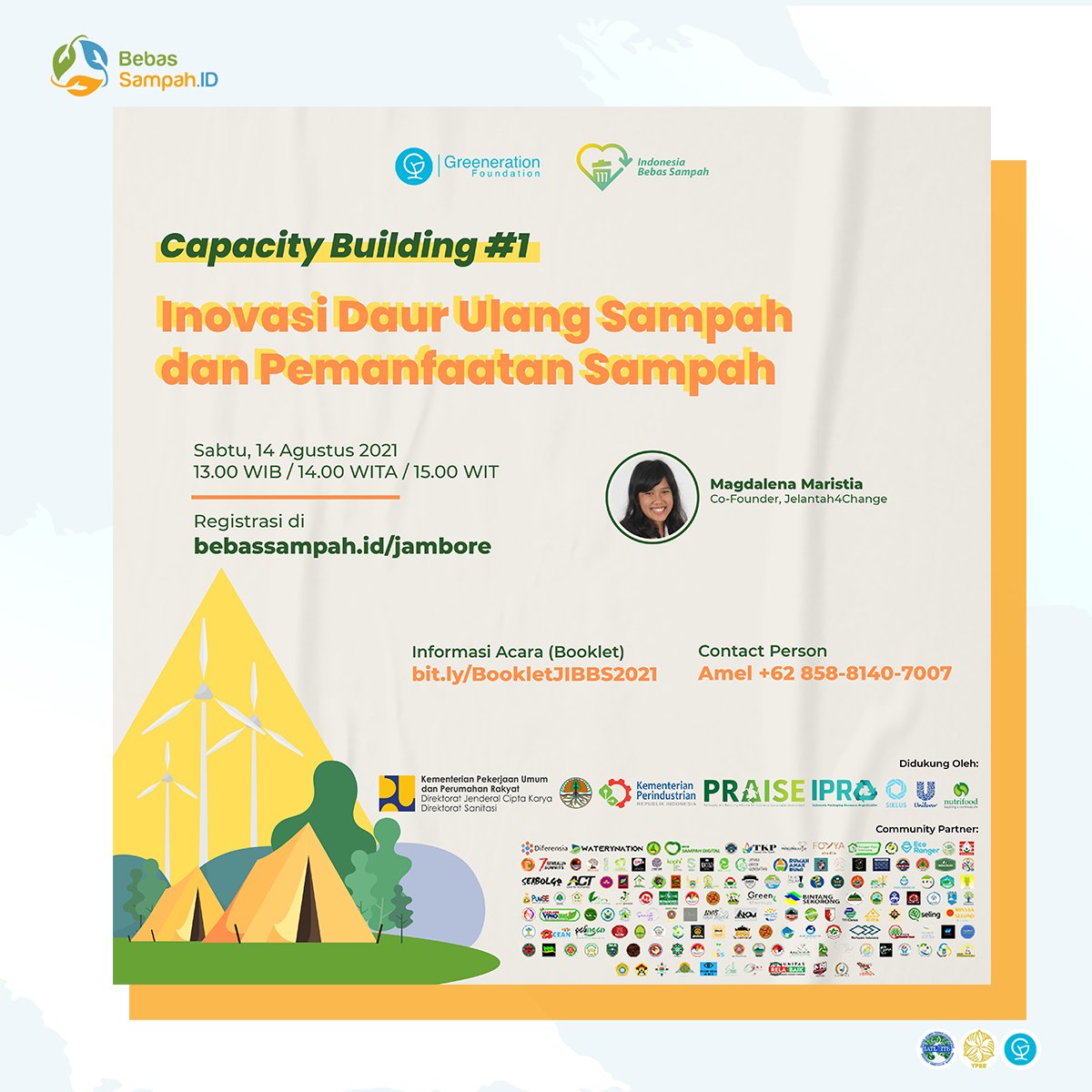 BebasSampahID's tweet image. [JAMBORE IBBS 2021 VIRTUAL SERIES 1.0] 

Halo Pegiat Persampahan! 
See you at Jambore IBBS 2021 Virtual Series 1.0
“Rintangan Sektor Informal dalam Pengelolaan Sampah di Daerah”
Sabtu, 14 Agustus 2021
09:30-15:20 WIB!
#ProgramGF
#GreenerationFoundation
#JIBBS2021
#ZeroWaste