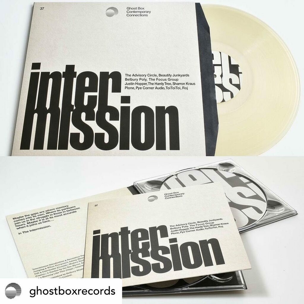 Very proud to have a Hardy Tree track on this! Posted @withregram • @ghostboxrecords Intermission Ghost Box compilation out now on LP & CD. 
ghostbox.greedbag.com
#advisorycircle #toitoitoi #thefocusgroup #belburypoly #plone #beautifyjunkyards #pyeco… instagr.am/p/CSeEM8ljnmK/