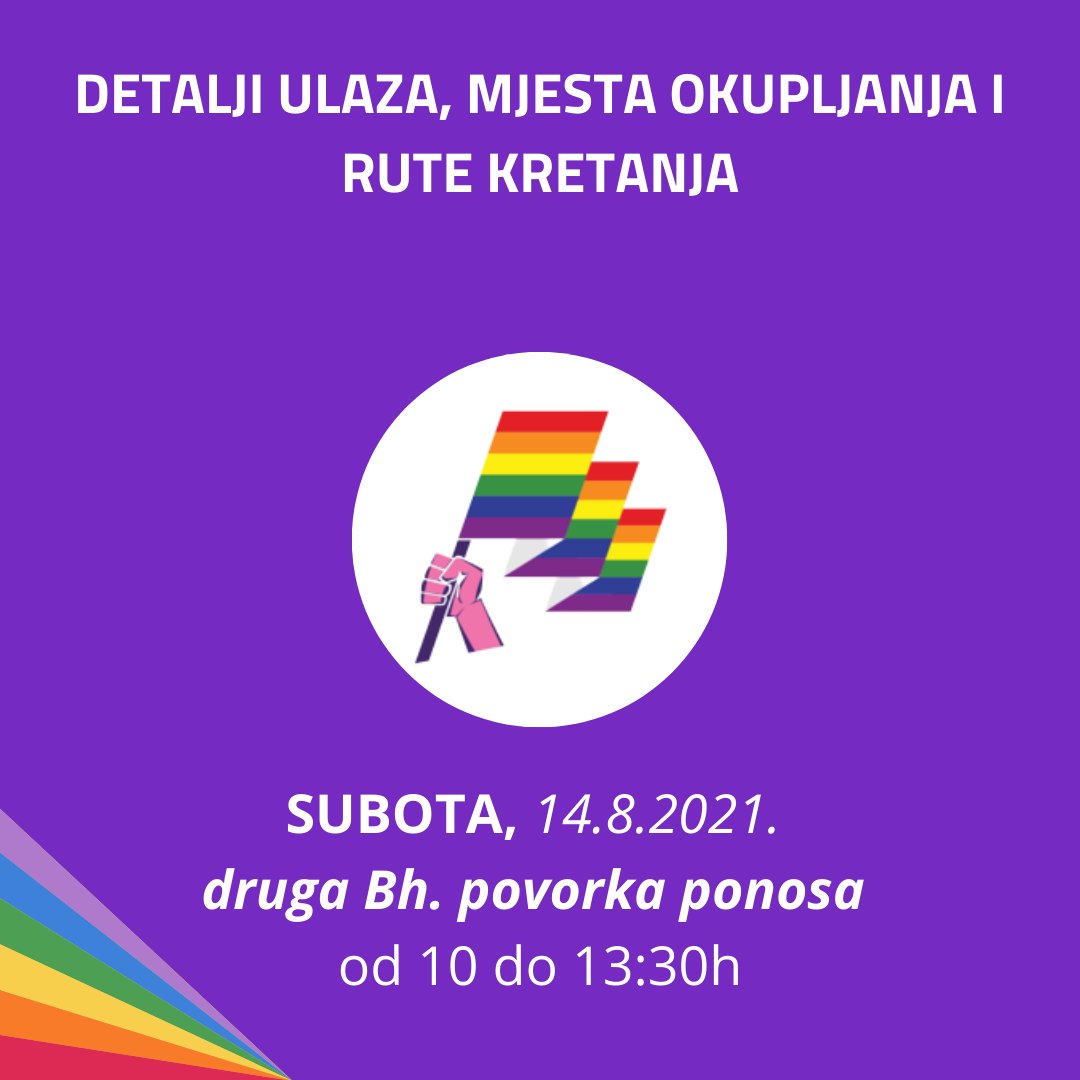 BHpovorkaponosa's tweet photo. Dragi_e,

donosimo vam detalje u vezi ulaza na ovogodišnju Bh. povorku ponosa, mjesta okupljanja i same rute kretanja. 🏳️‍🌈🏳️‍⚧

Za manje od 48 sati šetamo za prava LGBTIQ zajednice, ali i za prava svih marginalizovanih grupa! 🤗

Dođite da šetamo za bolje sutra!

#otporsamargine https://t.co/j9aCVtCRHj