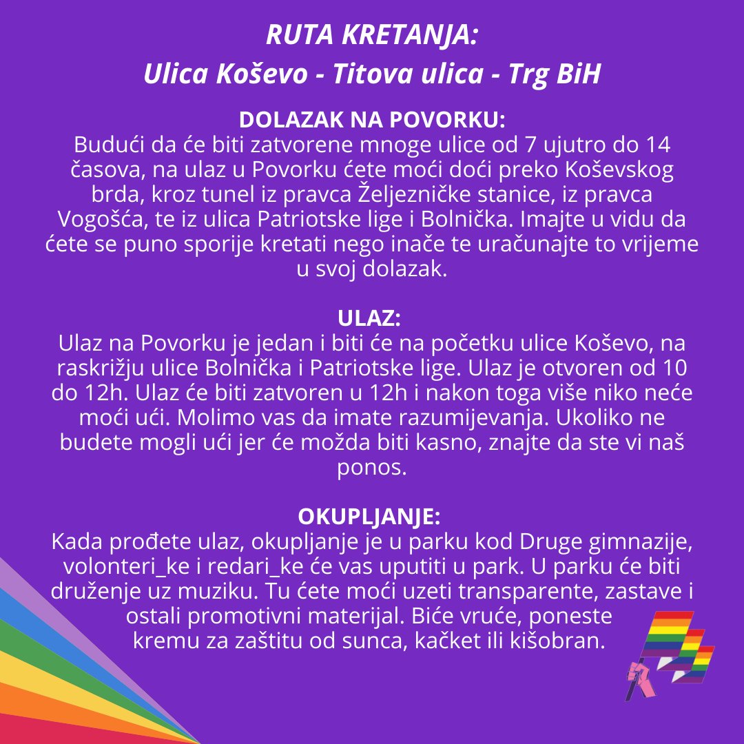 BHpovorkaponosa's tweet photo. Dragi_e,

donosimo vam detalje u vezi ulaza na ovogodišnju Bh. povorku ponosa, mjesta okupljanja i same rute kretanja. 🏳️‍🌈🏳️‍⚧

Za manje od 48 sati šetamo za prava LGBTIQ zajednice, ali i za prava svih marginalizovanih grupa! 🤗

Dođite da šetamo za bolje sutra!

#otporsamargine https://t.co/j9aCVtCRHj