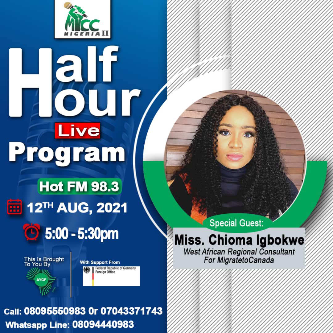 Aygf_'s tweet image. Tune in at 5:00pm - 5:30pm @hotfm_abuja, our guest for today is Miss Chioma Igbokwe, West African Regional Consultant for Migrant to Canada.
•
• 
#MICCNigeria #stopirregularmigration #stophumantrafficking#doittherightway #saynotoirregularmigration.