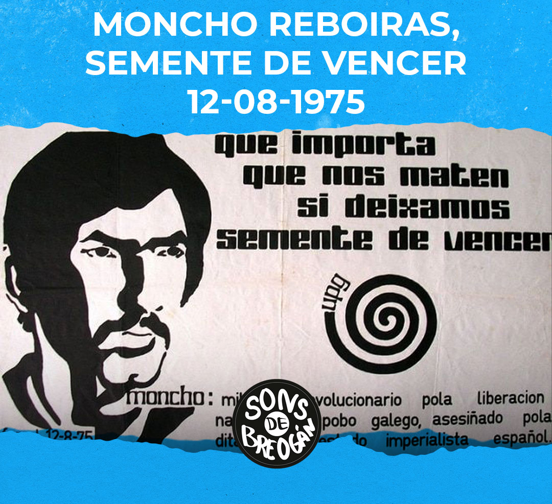 "Que importa que nos maten se deixamos semente de vencer"

#MonchoReboiras #SementeDeVencer #FascismoNuncaMáis #GalizaAntifascista #GalizaCeibe #DenantesMortosQueEscravos #ALoitaÉOÚnicoCamiño