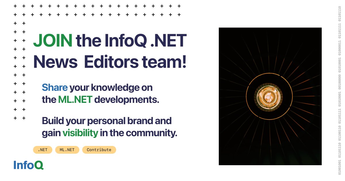 InfoQ's tweet photo. Are you looking to grow your personal brand as a developer? Join the InfoQ .NET News Editors team and get noticed in the software community: https://t.co/SgRTquCquJ
#fsharp #dotnetcore #netcore3 #MLdotnet #mlnet #gRPC #womenintech #diversityintech #WOCinTech #WomenOfDotNet https://t.co/ll5jSYr5Gt