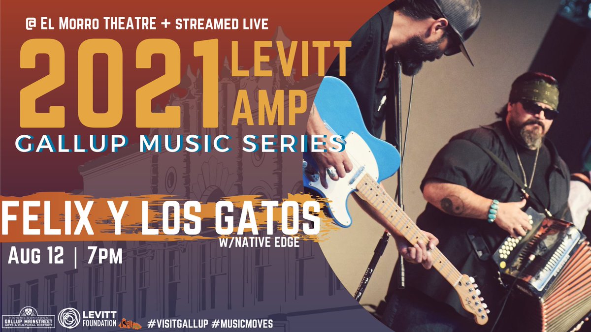 NMMainStreet's tweet photo. Gallup MainStreet Arts & Cultural District's @LevittFdn Music Series kicks off TONIGHT with @FelixylosGatos1! 🌟
These family-friendly concerts are free at the El Morro Theatre, and streamed live on Facebook & YouTube. https://t.co/VXXFTn4EEZ @theatre_el #NMMusic #NMArts https://t.co/tTWB9XJMkf