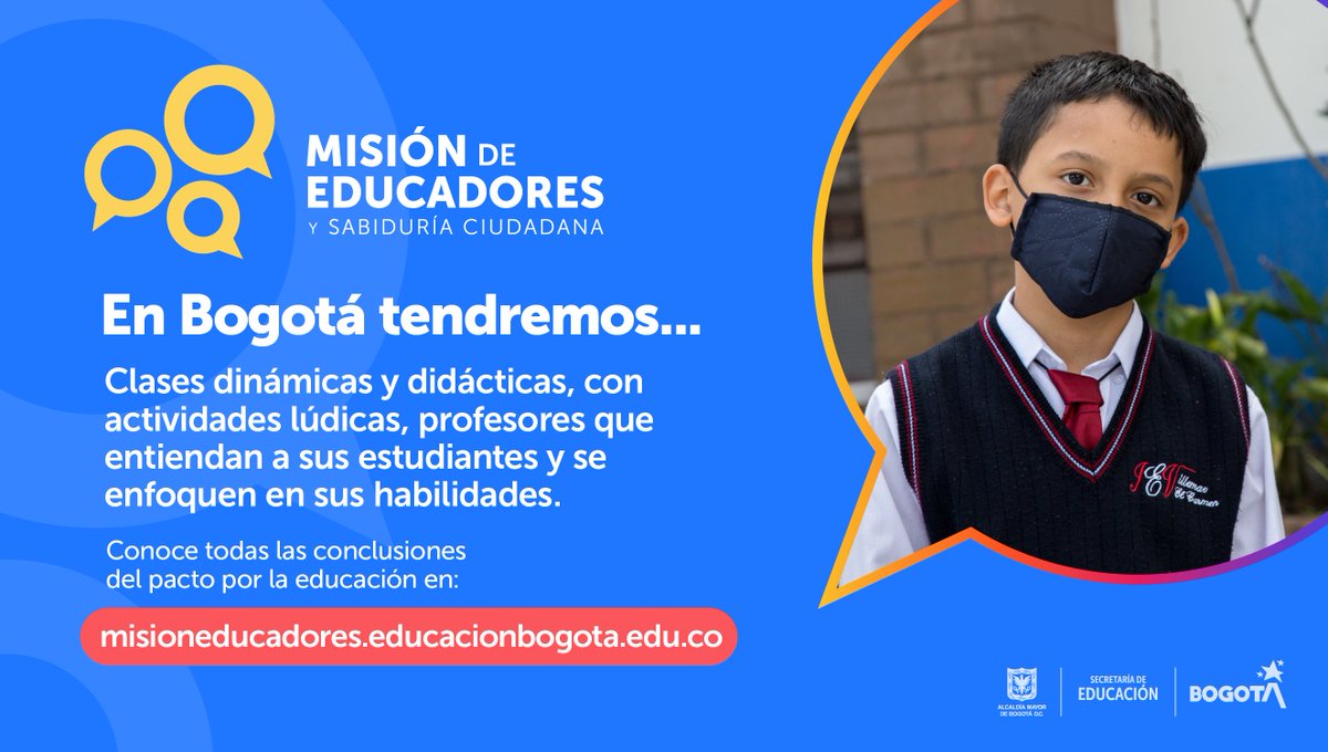 Educacionbogota's tweet photo. Con el fin de impulsar los sueños y las habilidades de nuestros estudiantes la educación se transforma.
Conoce la hoja de ruta que le permitirá a Bogotá tener un sistema educativo oficial inclusivo, equitativo y de calidad. #LaMisiónContinúa
https://t.co/KjnT4Z2dAc https://t.co/qXRQVNHAGb