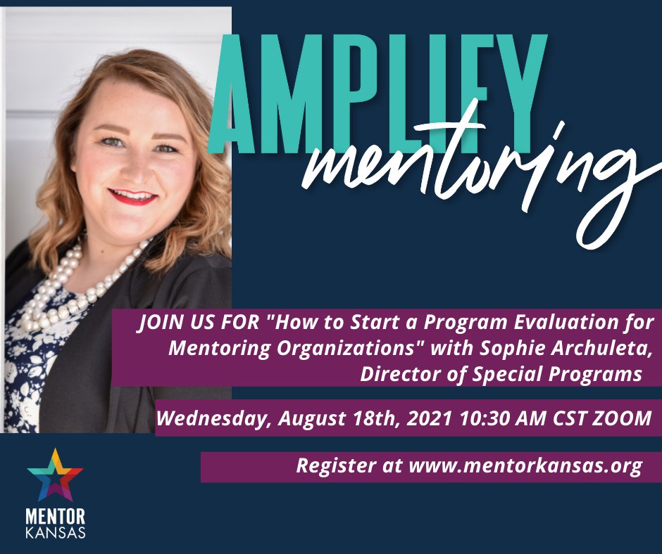 MentorKansas's tweet photo. "How to Start a Program Evaluation for Mentoring Organizations" Training Webinar with Sophie Archuleta, Director of Special Programs, Communities In Schools. #AmplifyMentoring #KansasMentors https://t.co/2t9K5duzKF