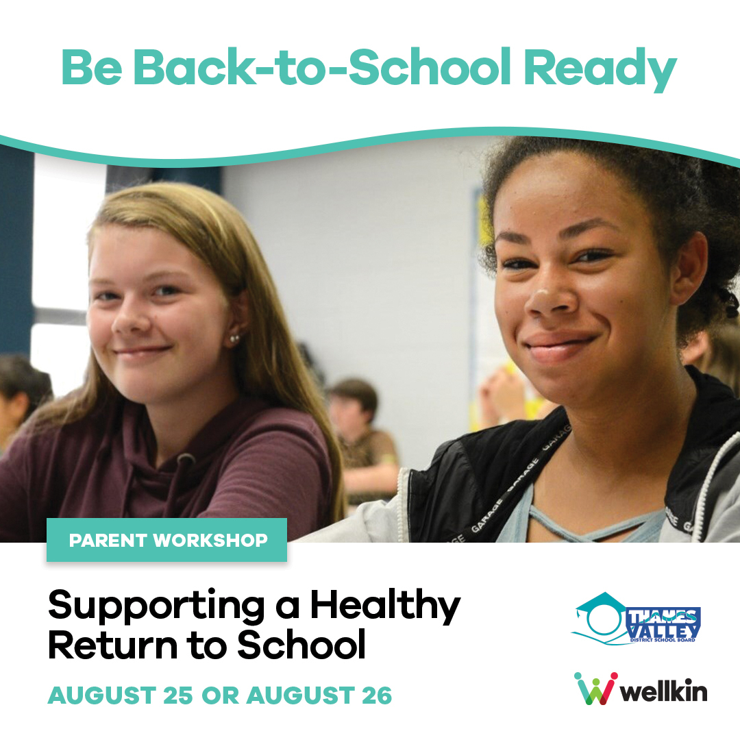 Parents and caregivers, be back-to-school ready! 📝 Join a workshop brought to you by Wellkin + <a href="/TVDSB/">Thames Valley DSB</a> on August 25 or 26 to hear about how you can support your child’s healthy return to school for 2021–2022! Registration open until August 24th! ⏰ us02web.zoom.us/webinar/regist…