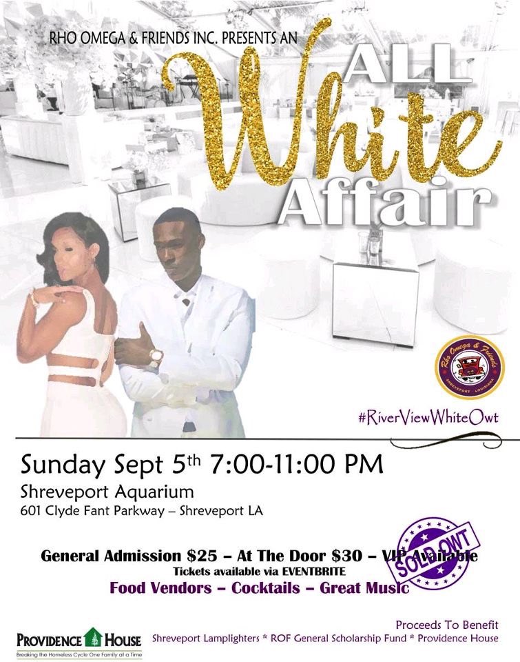 #RiverviewWhiteOwt
Shreveport Aquarium and Riverview will provide the Perfect backdrop for enjoying an evening and This event will highlight the End of the Summer Season for the City!

Proceeds will benefit the Rho Omega &amp; Friends Scholarship Funds 

*This is an outdoor event*