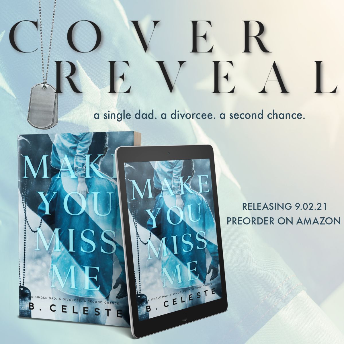 🔥COVER REVEAL🔥
MAKE YOU MISS ME by  B. Celeste is coming 9/2! 
#PreOrderHere:
buff.ly/3sctfCv
Add on GR buff.ly/3sd66Q9
#needtoreaditnow
<a href="/WildfireMarket1/">Wildfire Marketing</a>