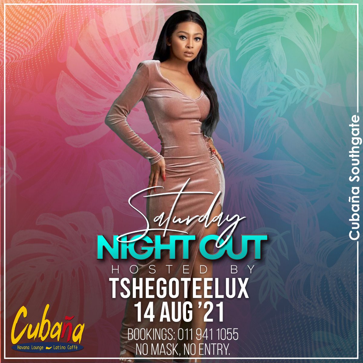 Saturday Night Out at Cubaña Southgate is back! This Saturday rub shoulders with none other than the beautiful <a href="/tshegoteelux11/">ThatHun!</a>! Dress up, feel fabulous &amp; have a good time with us! 🥂Tables are limited! #Cubana #ComeSeeAndBeSeen |No Mask No Entry| COVID-19 Rules Apply.