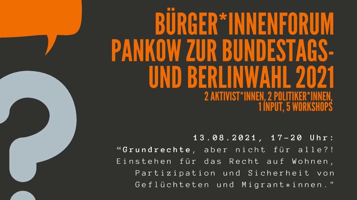 #Grundrechte, aber nicht für alle?! Einstehen für das Recht auf wohnen, Partizipation und Sicherheit von #Geflüchteten und #migrant*innen. 
Am 13.08.21 um 17.00 -20.00 Uhr. Eintritt Frei. Veranstaltung auf Deutsch und Englisch
#politischebildung
#wahl2021