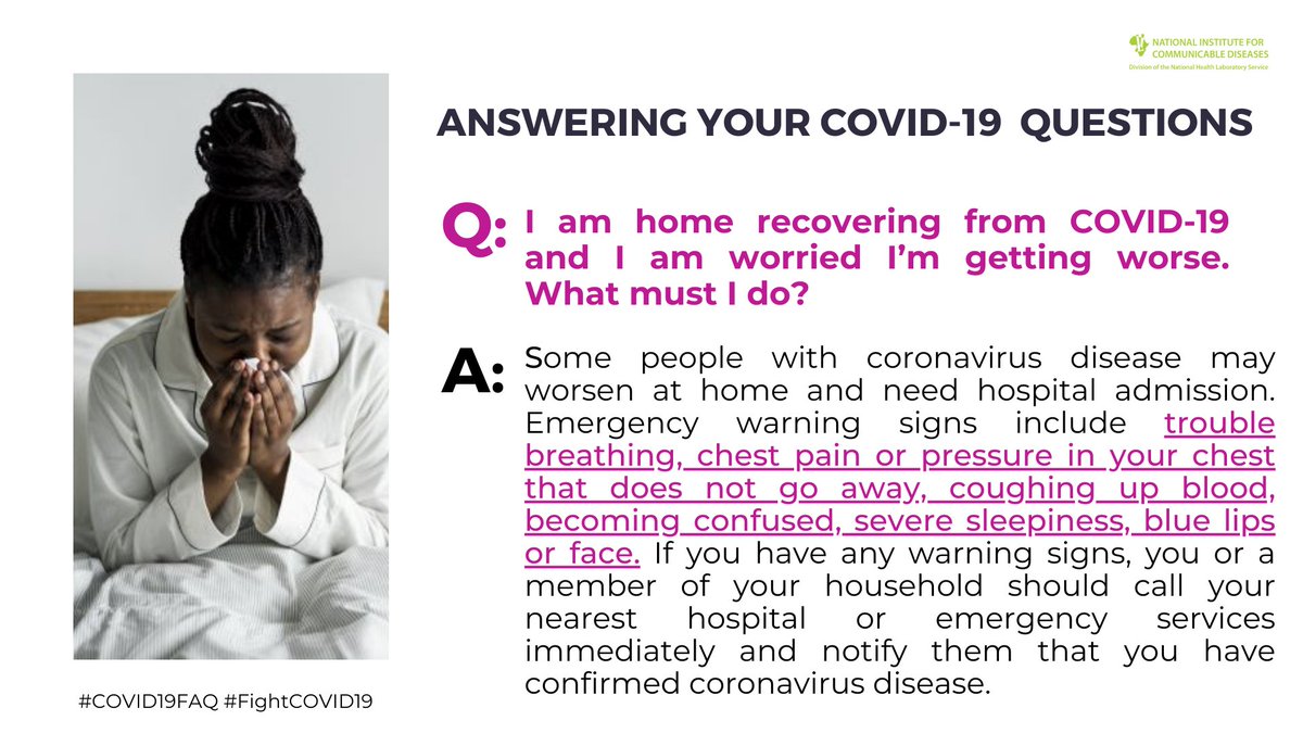 nicd_sa's tweet photo. Q: I am home recovering from #COVID19 and I am worried Iโm getting worse. What must I do?
A: Some people with coronavirus disease may worsen at home and need hospital admission. Click on the image to read more about the emergency warning signs to look out for #COVID19FAQ https://t.co/GazxquGssn