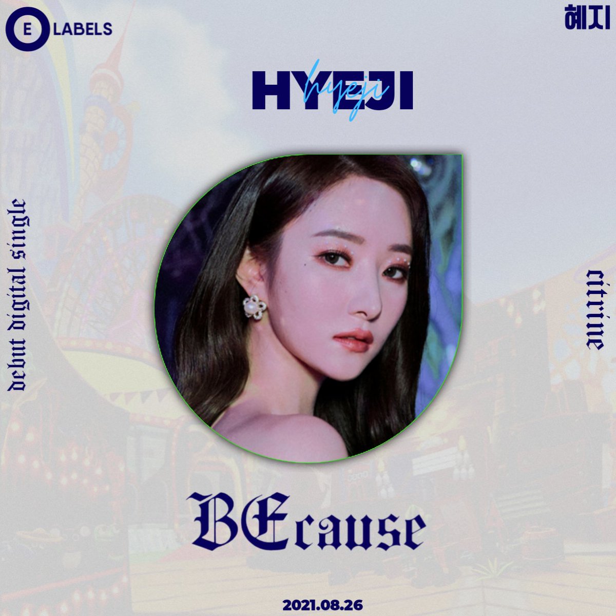 OddEyeLabels's tweet photo. CITRINE (황수정) Debut Digital Single
<BEcause>

CONCEPT PHOTOS 🤍 LIGHT VERSION 
#HYEJI 
#MINJOO 

2021.08.26 0AM KST
Official MV  Release

#CITRINE #황수정
#BEcause

[fictional] https://t.co/Lg7IDc3oBc