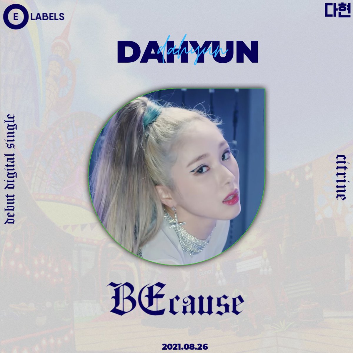 OddEyeLabels's tweet photo. CITRINE (황수정) Debut Digital Single
<BEcause>

CONCEPT PHOTOS 🤍 LIGHT VERSION 
#DAHYUN 
#YUE 

2021.08.26 0AM KST
Official MV  Release

#CITRINE #황수정
#BEcause

[fictional] https://t.co/RsR38mp4CJ