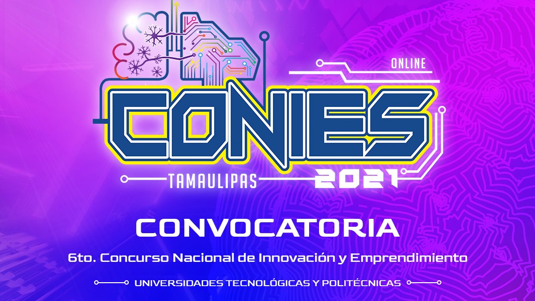 CONIES2022's tweet photo. 📣🧠| #ConvocatoriaAbierta
Participa en la sexta edición del "Concurso Nacional de Innovación y Emprendimiento" #CONIES2021 de las Universidades Tecnológicas y Politécnicas.
Consulta las bases en:
🟣 https://t.co/nGtVbg8mpP 🟣
🗓️Tienes hasta el 30 de septiembre.
¡Inscríbete! https://t.co/QyfgEFjZgf