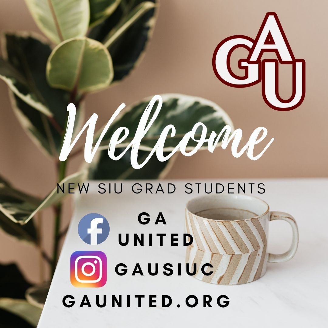 Welcome new grad students! Follow us on Facebook, Instagram, or go to gaunited.org