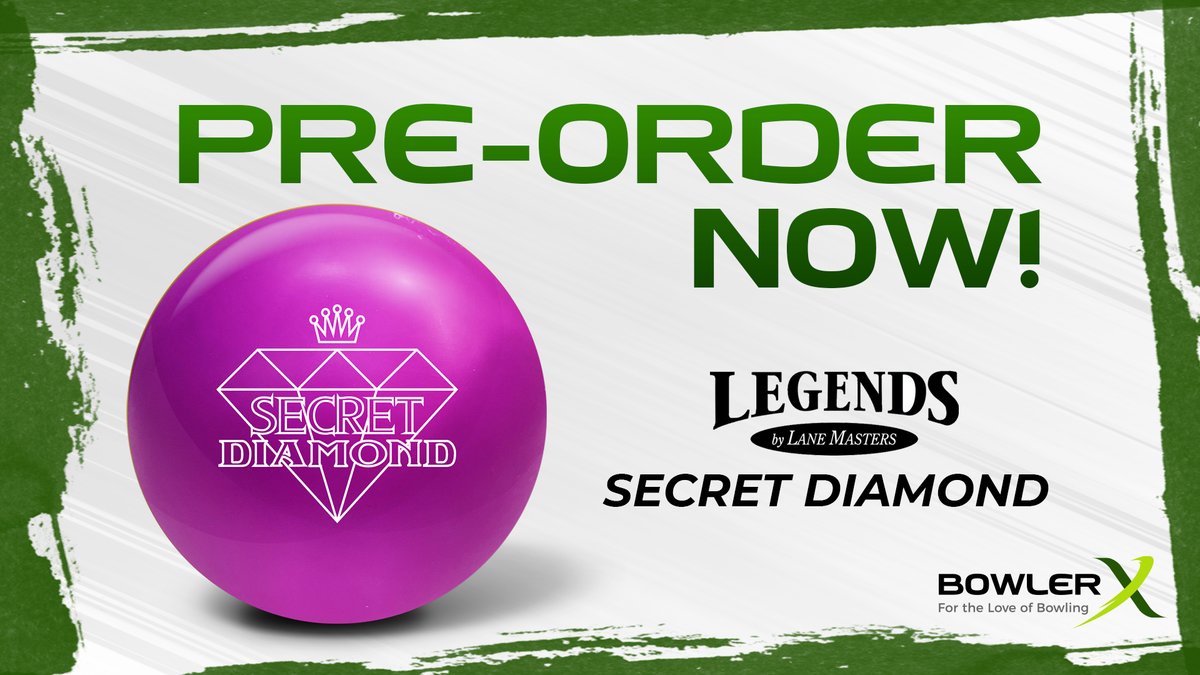 BowlerXcom's tweet photo. 💎𝙉𝙚𝙬 𝙋𝙧𝙤𝙙𝙪𝙘𝙩 𝘼𝙣𝙣𝙤𝙪𝙣𝙘𝙚𝙢𝙚𝙣𝙩! Legends Secret Diamond, available 9.6.21. 

𝐏𝐑𝐄-𝐎𝐑𝐃𝐄𝐑 today: https://t.co/18FoPYMPNB. 

#BowlerX #TeamX #ForTheLoveOfBowling #SecretDiamond https://t.co/cPed9wq4ou